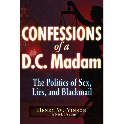 Compromised: The Politics of Sex, Lies, and Blackmail - Paperback