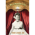 My LimanAde Life: A Story of Relentless Resiliency - Paperback