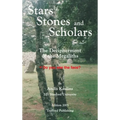 Stars, Stones and Scholars: The Decipherment of the Megaliths as an Ancient Survey of the Earth by Astronomy - Hardcover
