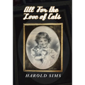 All for the Love of Cats - Hardcover
