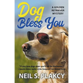 Dog Bless You (Cozy Dog Mystery): Golden Retriever Mystery #4 (Golden Retriever Mysteries) - Paperback