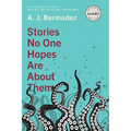 Stories No One Hopes Are about Them - Paperback