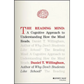 The Reading Mind: A Cognitive Approach to Understanding How the Mind Reads - Hardcover