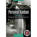 Personal Kanban: Mapping Work Navigating Life - Paperback
