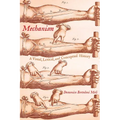Mechanism: A Visual, Lexical, and Conceptual History - Hardcover