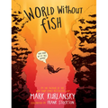 World Without Fish - Paperback