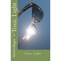 Toxic Light - Paperback