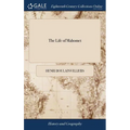 The Life of Mahomet - Hardcover