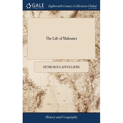 The Life of Mahomet - Hardcover