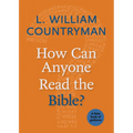 How Can Anyone Read the Bible? - Paperback