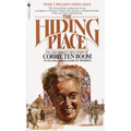 The Hiding Place: The Triumphant True Story of Corrie Ten Boom - Mass Market Paperbound