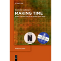 Making Time: World Construction in the Present-Tense Novel - Paperback