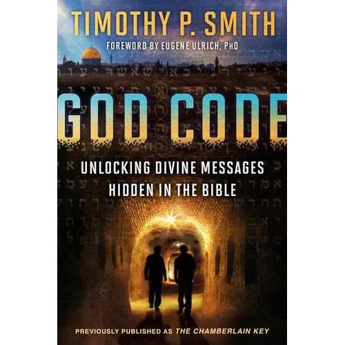 God Code: Unlocking Divine Messages Hidden in the Bible - Paperback