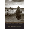 Dreaming of Sheep in Navajo Country - Paperback