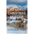 A Lake District Christmas Murder: The Intriguing English Cosy Crime Series - Hardcover