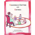 Grandma's Rhythm and Rhymes - Paperback