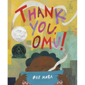 Thank You, Omu! (Caldecott Honor Award Winner) - Hardcover