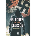 El poder de una decisión - Paperback