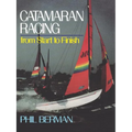 Catamaran Racing from Start to Finish - Paperback