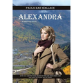 Alexandra: A Christian Novel - Hardcover