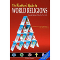 The Heathen's Guide to World Religions: A Secular History of the 'One True Faiths' - Paperback