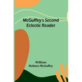 McGuffey's Second Eclectic Reader - Paperback