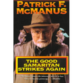 The Good Samaritan Strikes Again - Paperback