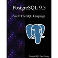 PostgreSQL 9.5 Vol1: The SQL Language - Paperback