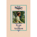 Elsie at Viamede, Book 18 - Paperback