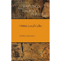 Hittite Local Cults - Hardcover
