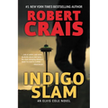 Indigo Slam: An Elvis Cole Novel - Paperback