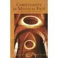 Christianity as Mystical Fact: And the Mysteries of Antiquity (Cw 8) Volume 8 - Paperback