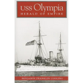 USS Olympia: Herald of Empire - Paperback