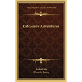 Lafcadio's Adventures - Hardcover