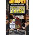 Comic Book Crime: Truth, Justice, and the American Way - Paperback