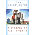 A Fistful of Fig Newtons - Paperback