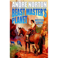 Beast Master's Planet: Omnibus of Beast Master and Lord of Thunder - Paperback
