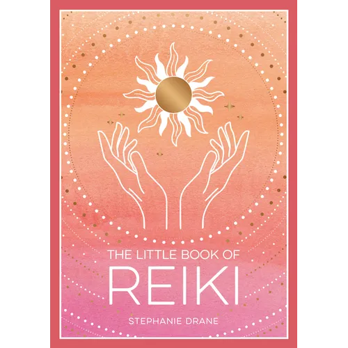 The Little Book of Reiki - Paperback