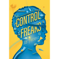 Control Freaks - Hardcover