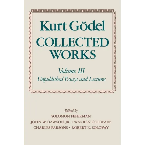 Collected Works: Volume III: Unpublished Essays and Lectures - Paperback