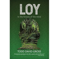 Loy: In the forests of the mind - Paperback