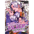 The Most Notorious Talker Runs the World's Greatest Clan (Manga) Vol. 4 - Paperback