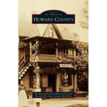 Howard County - Hardcover