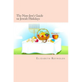 The Non-Jew's Guide to Jewish Holidays - Paperback