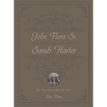 Descendants of John Flora, Sr. and Sarah Harter, of Flora, Indiana 1802-2016: Our Town, Just Outside Our Door - Hardcover