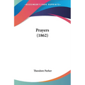 Prayers (1862) - Paperback