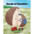 Seeds of Sunshine - Paperback