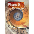 Pharo 9 by example - Paperback