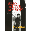 Stay Alive, My Son - Paperback