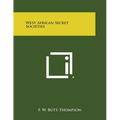 West African Secret Societies - Paperback